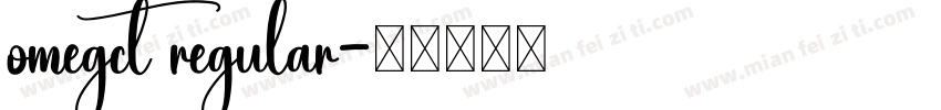 omegct regular字体转换